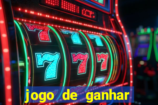 jogo de ganhar dinheiro ao se cadastrar